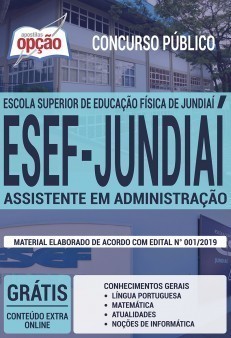 Apostila Concurso ESEF Jundiaí 2019 Assistente em Administração
