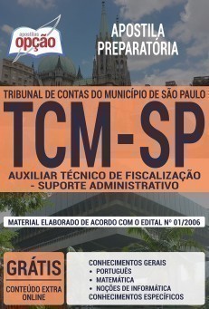Apostila Concurso TCM SP 2020 Auxiliar Técnico de Fiscalização Suporte Administrativo PDF Download e Impressa