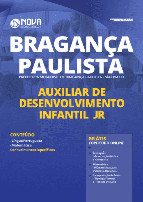 Apostila Concurso Prefeitura de Bragança Paulista 2020 Auxiliar de Desenvolvimento Infantil Jr. Grátis Cursos Online