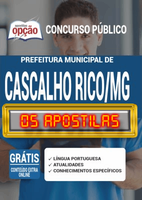 Apostila Concurso Prefeitura de Cascalho Rico MG 2020 PDF e Impressa