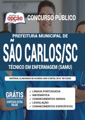 Apostila Concurso Prefeitura de São Carlos SC 2020 PDF e Impressa Cargo Técnico em Enfermagem SAMU