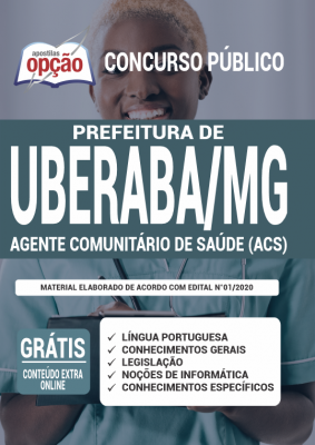Apostila Concurso Prefeitura de Uberaba MG 2020 PDF e Impressa Cargo Agente Comunitário de Saúde