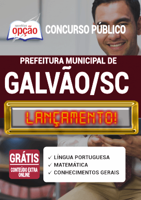 Apostila Concurso Prefeitura de Galvão SC 2020 PDF e Impressa