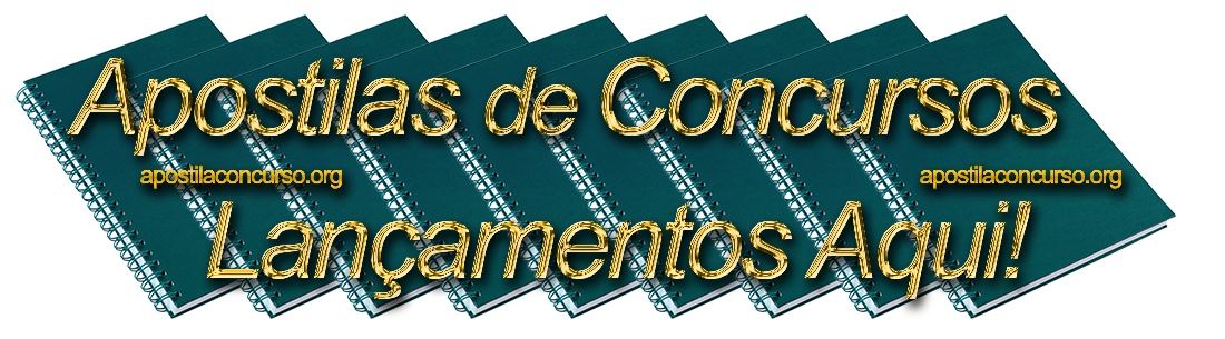 Apostila Concurso 2022 PDF e Impressa Grátis Cursos Online