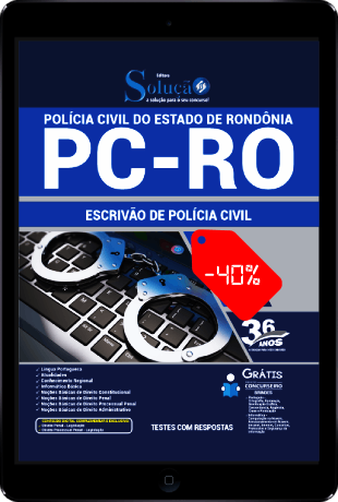 Apostila Concurso PC RO 2021 PDF Grátis Escrivão de Polícia PC RO