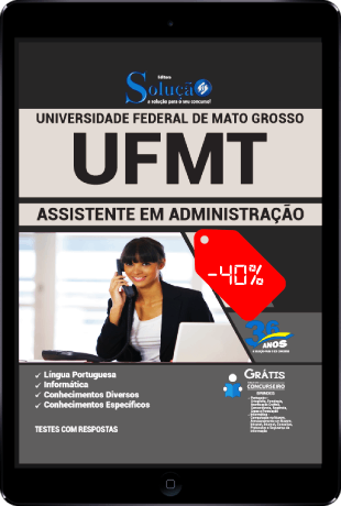 Apostila Concurso UFMT 2021 PDF Grátis Assistente em Administração