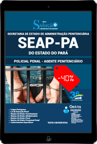 Apostila Concurso SEAP PA 2021 PDF Grátis
