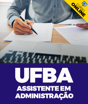 Curso Online Assistente em Administração UFBA 2022