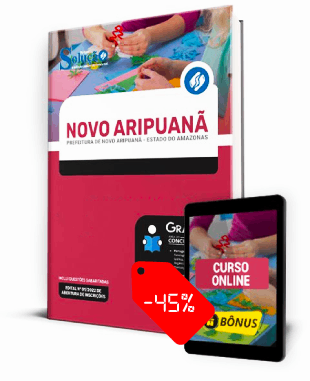 Apostila Concurso Novo Aripuanã 2022 Amazonas PDF Impressa